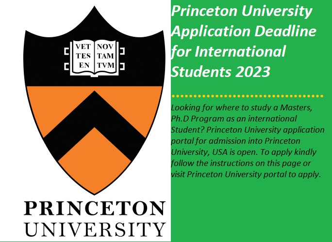 Princeton University Application Deadline for International Students